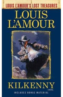 Poza produsului Kilkenny (Louis l'Amour's Lost Treasures) - Louis L'amour