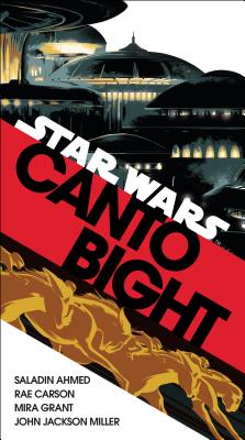 Canto Bight (Star Wars) - Saladin Ahmed