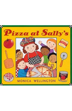 Pizza at Sally's - Monica Wellington