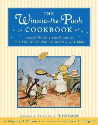 The Winnie-The-Pooh Cookbook - Virginia Ellison