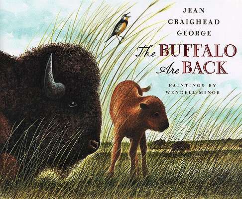 The Buffalo Are Back - Jean Craighead George