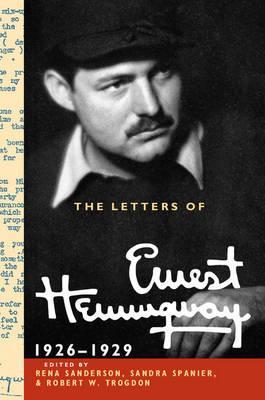 The Letters of Ernest Hemingway: Volume 3, 1926-1929 - Ernest Hemingway