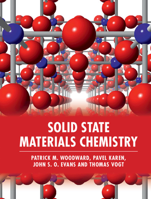 Solid State Materials Chemistry - Patrick M. Woodward