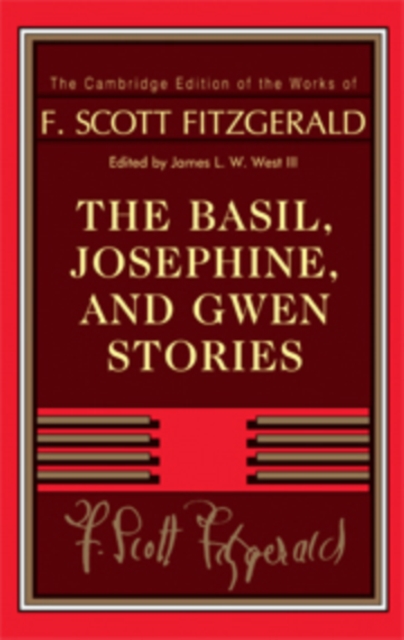 The Basil, Josephine, and Gwen Stories - F. Scott Fitzgerald