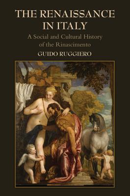 The Renaissance in Italy - Guido Ruggiero