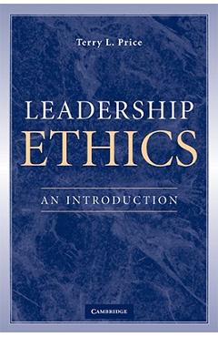 Coperta cărții 'Leadership Ethics: An Introduction - Terry L. Price'