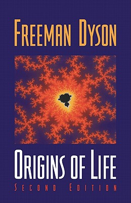 Origins of Life - Freeman Dyson