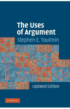 The Uses of Argument - Stephen E. Toulmin