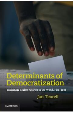 Coperta cărții 'Determinants of Democratization - Jan Teorell'