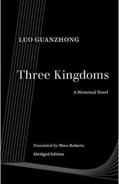 Three Kingdoms: A Historical Novel - Guanzhong Luo