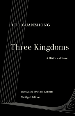 Three Kingdoms: A Historical Novel - Guanzhong Luo