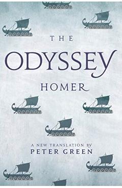 The Odyssey: A New Translation by Peter Green - Homer