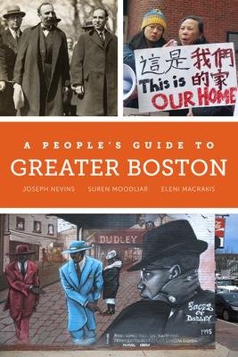 A People's Guide to Greater Boston, 2 - Joseph Nevins