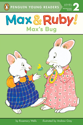 Max's Bug - Rosemary Wells