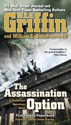 The Assassination Option - W. E. B. Griffin