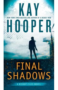 Coperta cărții 'Final Shadows - Kay Hooper'