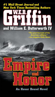 Empire and Honor - W. E. B. Griffin