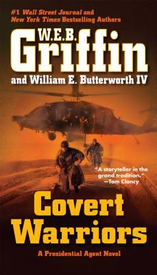 Covert Warriors - W. E. B. Griffin