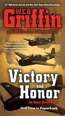 Victory and Honor - W. E. B. Griffin