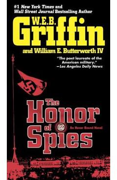 Coperta cărții 'The Honor of Spies - W. E. B. Griffin'