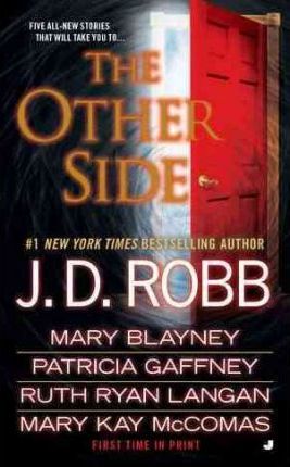 The Other Side - J. D. Robb