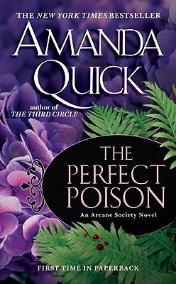 The Perfect Poison - Amanda Quick