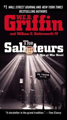 The Saboteurs - W. E. B. Griffin