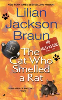 The Cat Who Smelled a Rat - Lilian Jackson Braun