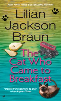 The Cat Who Came to Breakfast - Lilian Jackson Braun