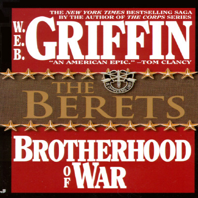 The Berets - W. E. B. Griffin