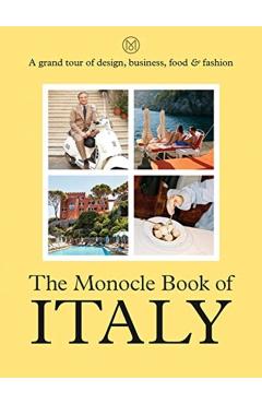 The Monocle Book of Italy - Tyler Brl