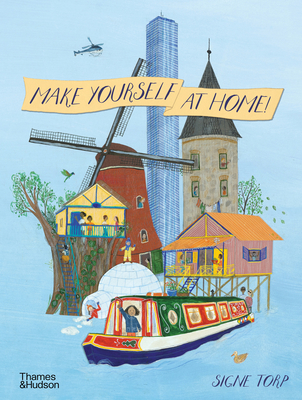 Make Yourself at Home - Signe Torp
