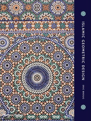 Islamic Geometric Design - Eric Broug