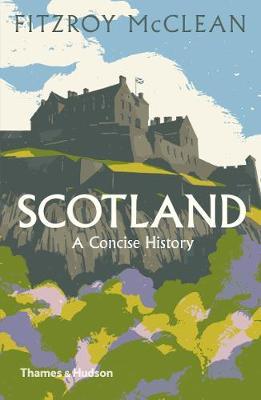 Scotland: A Concise History - Magnus Linklater