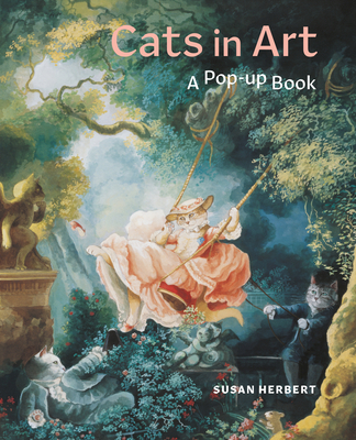 Cats in Art: A Pop-Up Book - Corina Fletcher