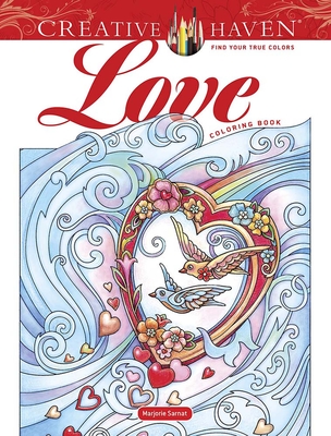 Creative Haven Love Coloring Book - Marjorie Sarnat