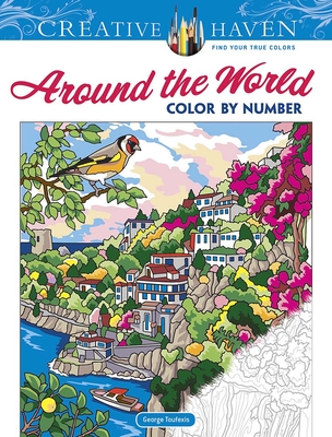 Creative Haven Around the World Color by Number - George Toufexis