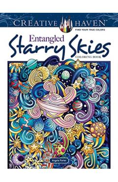 Creative Haven Entangled Starry Skies Coloring Book - Angela Porter