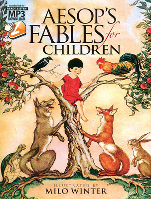 Aesop's Fables for Children - Milo Winter