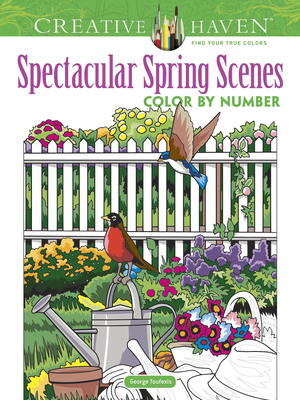Creative Haven Spectacular Spring Scenes Color by Number - George Toufexis