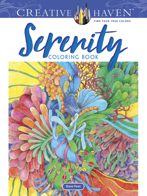 Creative Haven Serenity Coloring Book - Diane Pearl