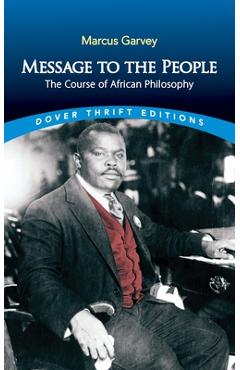 Poza produsului Message to the People: The Course of African Philosophy - Marcus Garvey