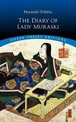 The Diary of Lady Murasaki - Shikibu Murasaki