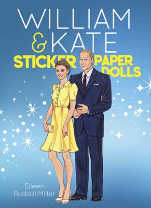 William & Kate Sticker Paper Dolls - Eileen Rudisill Miller