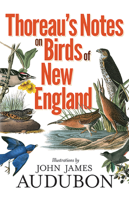 Thoreau's Notes on Birds of New England - Henry David Thoreau