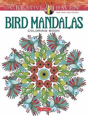 Creative Haven Bird Mandalas Coloring Book - Jo Taylor