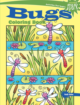Spark Bugs Coloring Book - Noelle Dahlen