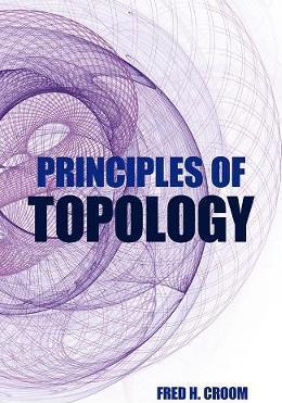 Principles of Topology - Fred H. Croom