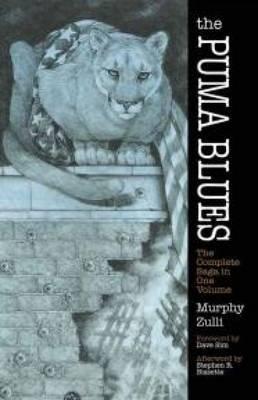 The Puma Blues: The Complete Saga in One Volume - Stephen Murphy