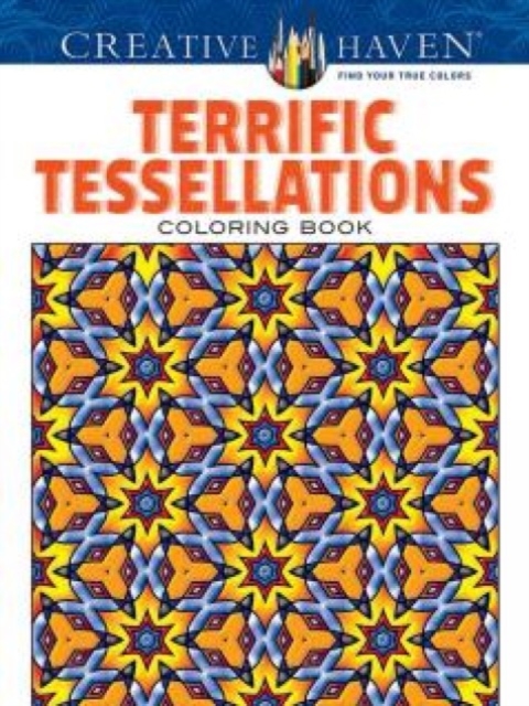 Terrific Tessellations Coloring Book - John M. Alves